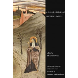 A Short Reader of Medieval Saints