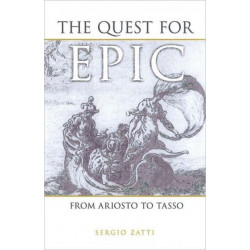 The Quest for Epic: From Ariosto to Tasso