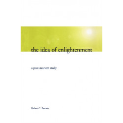 The Idea of Enlightenment: A Postmortem Study