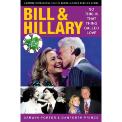 Bill & Hillary: So This Is That Thing Called Love