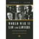 World War II Law and Lawyers: Issues, Cases, and Characters