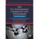 The U.S. Intelligence Community Law Sourcebook: A Compendium of National Security Related Laws and Policy Documents