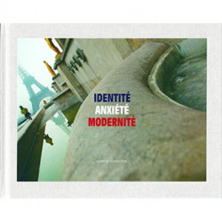 Jarret Schecter:  Identite Anxiete Modernite