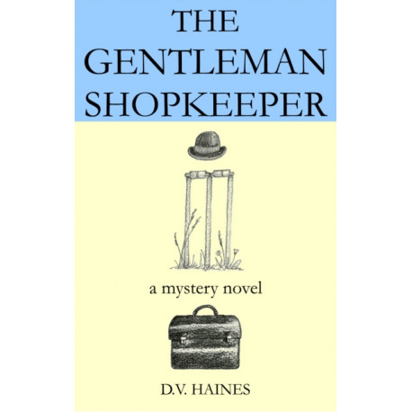 The Gentleman Shopkeeper: A Mystery Novel