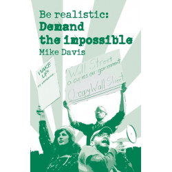 Be Realistic: Demand The Impossible