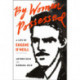 By Women Possessed: A Life of Eugene O'Neill
