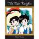 The Twin Knights