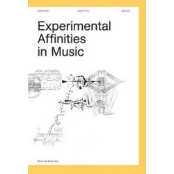 Experimental Affinities in Music