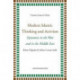 Modern Islamic Thinking and Activism: Dynamics in the West and in the Middle East