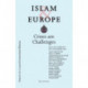 Islam and Europe: Challenges and Opportunities