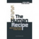 The Human Recipe: Understanding Your Genes in Today's Society