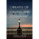 Dreams of Leaving and Remaining: Fragments of a Nation