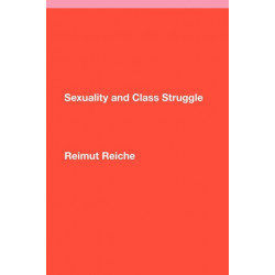 Sexuality and Class Struggle
