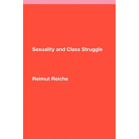 Sexuality and Class Struggle