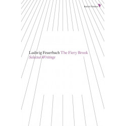 The Fiery Brook: Selected Writings
