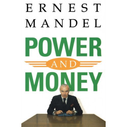 Power and Money: A Marxist Theory of Bureaucracy
