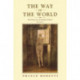 The Way of the World: The Bildungsroman in European Culture