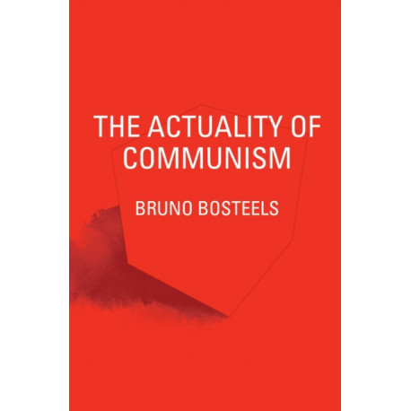 The Actuality of Communism