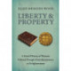Liberty and Property: A Social History of Western Political Thought from the Renaissance to Enlightenment