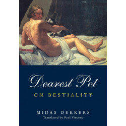 Dearest Pet: On Bestiality