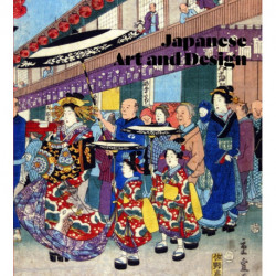Japanese Art and Design: The Collections of the Victoria and Albert Museum