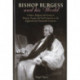 Bishop Burgess and his World: Culture, Religion and Society in Britain, Europe and North America in the Eighteenth and Nineteenth Centuries
