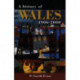 A History of Wales 1906-2000: A History of Wales 1906-2000