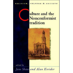 Culture and the Nonconformist Tradition