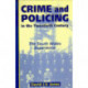 Crime and Policing in the Twentieth Century: The South Wales Experience