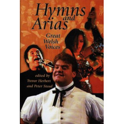 Hymns and Arias: Great Voices of Wales
