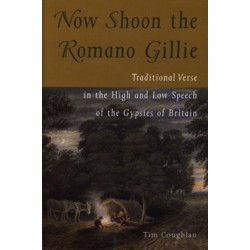 Now Shoon the Romano Gillie