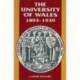 History of the University of Wales: 1893-1939 v. 2