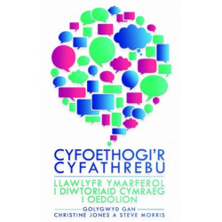 Cyfoethogi'r Cyfathrebu: Llawlyfr Ymarferol i Diwtoriaid Cymraeg i Oedolion