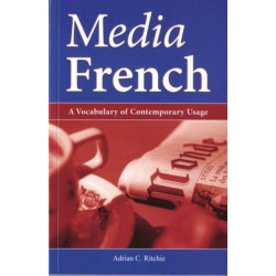 Media French: A Vocabulary of Contemporary Usage