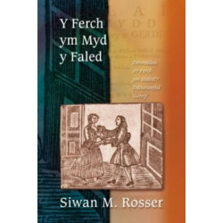 Y Ferch ym Myd y Faled: Delweddau o'r Ferch ym Maledi'r Ddeunawfed Ganrif