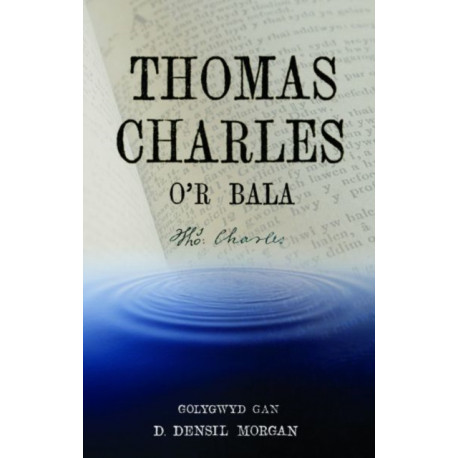 Thomas Charles o'r Bala