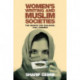 Women's Writing and Muslim Societies: The Search for Dialogue, 1920-present
