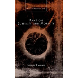 Kant on Sublimity and Morality
