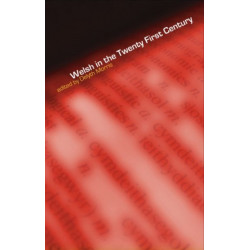 Welsh in the Twenty-First Century