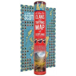 The Clans and Tartans Map of Scotland: Folded, Rolled, Tubed - A colourful, illustrated map of clan lands with 150 registered clan tartans, plus information about Highland Dress, the story of tartan, and the clan system.