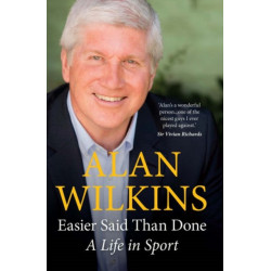 Easier Said Than Done: A Life in Sport