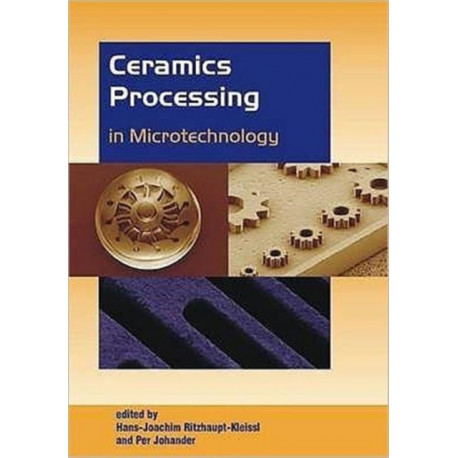 Ceramics Processing in Microtechnology