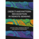 Object & Pattern Recognition In Remote Sensing: Modelling and Monitoring Environmental and Anthropogenic Objects and Change Processes