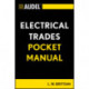 Audel Electrical Trades Pocket Manual