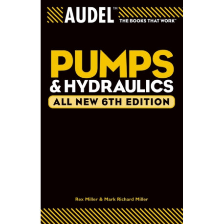 Audel Pumps and Hydraulics