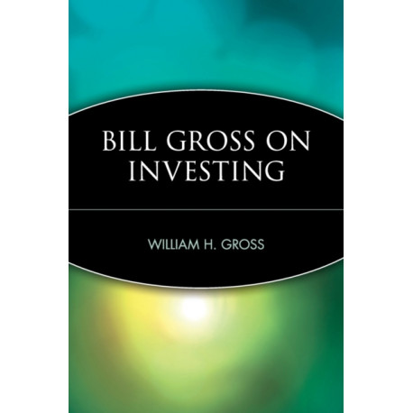 Bill Gross on Investing