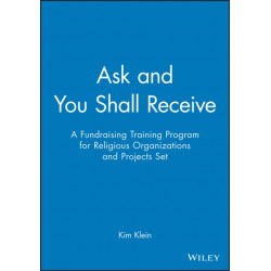 Ask and You Shall Receive, 5 Participant's Manuals: A Fundraising Training Program for Religious Organizations and Projects Set