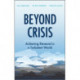 Beyond Crisis: Achieving Renewal in a Turbulent World