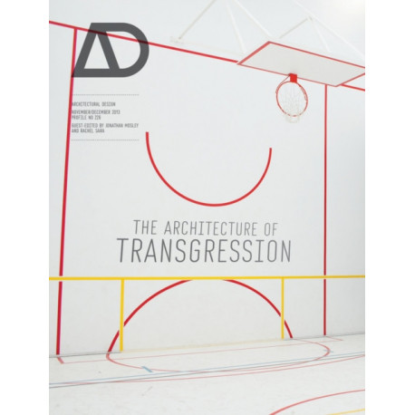 The Architecture of Transgression