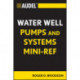 Audel Water Well Pumps and Systems Mini-Ref
